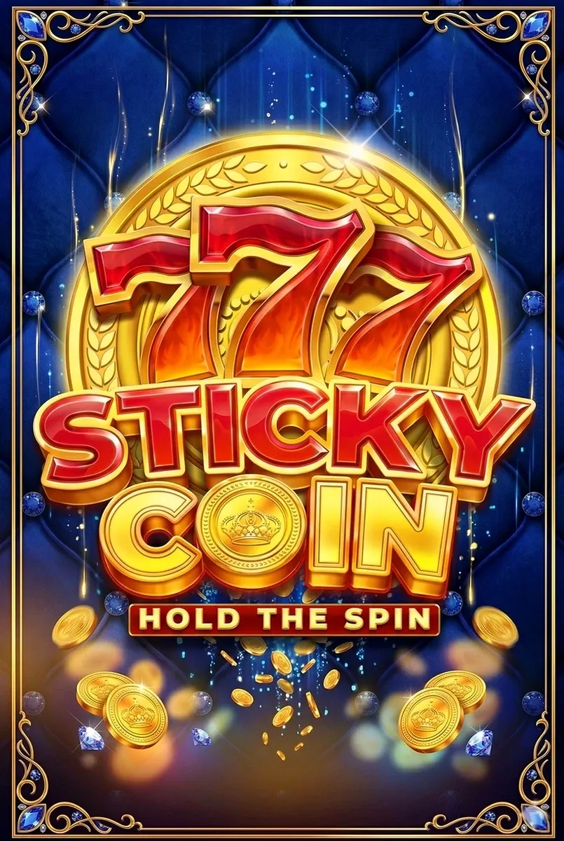 777 sticky coin hold the spin